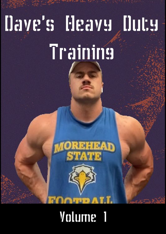 Dave's Heavy Duty Training Volume 1
